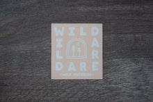 Load image into Gallery viewer, Wild Dare Sticker _ Desert
