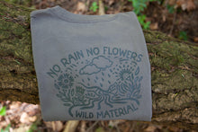 Load image into Gallery viewer, No Rain No Flowers _ Ladies Tee
