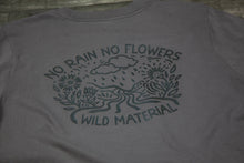 Load image into Gallery viewer, No Rain No Flowers _ Ladies Tee
