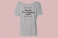 Load image into Gallery viewer, Shop Small _ Ladies Tee

