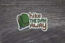 Load image into Gallery viewer, Hike the Day Away Sticker by Rage Puddle

