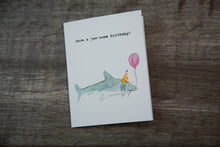 Load image into Gallery viewer, Jaw-some Birthday Card by MaryGold Tales
